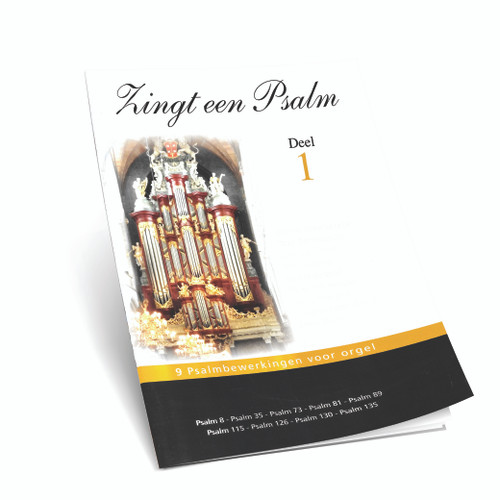 Zingt een Psalm 9 Psalm Bewerkingen Voor Orgel - Deel 1 Noten