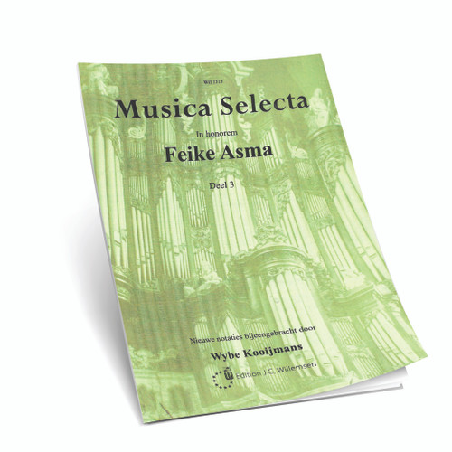 Feike Asma - Musica Selecta - Deel 3 - Noten