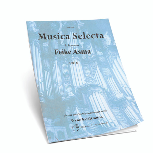 Feike Asma - Musica Selecta - Deel 6 - Noten