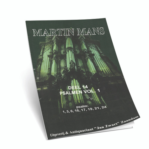 Martin Mans - Psalmen Vol 1 Ps. 1,3,6,16,17,19,21,24 - Deel 14 - Noten