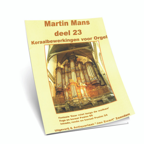 Martin Mans - Koraalbewerkingen - Deel 23  - Noten