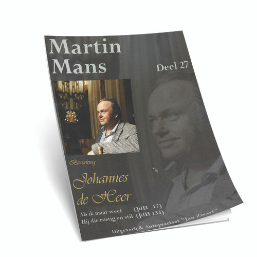 Martin Mans - Bewerking Johannes deHeer - Deel 27 - Noten