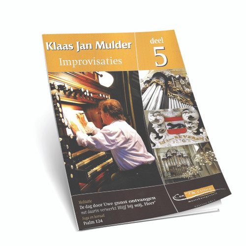 Klaas Jan Mulder - Improvisaties Ps. 124 - Deel 5 - Noten