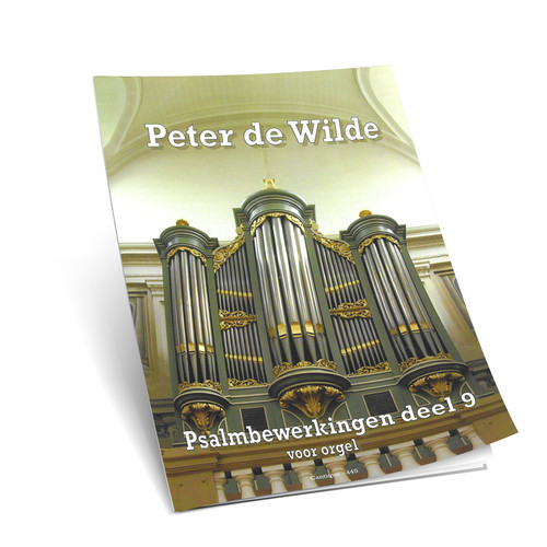 Peter deWilde - Psalm Bewerkingen - Deel 9 - Noten