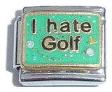 I Hate Golf Italian Charm