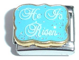 He Is Risen Italian Charm