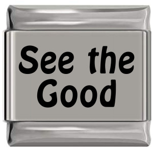 See the Good Laser Engraved Italian Charm (9mm Standard Size) See the Good Laser Engraved Italian Charm (9mm Standard Size)