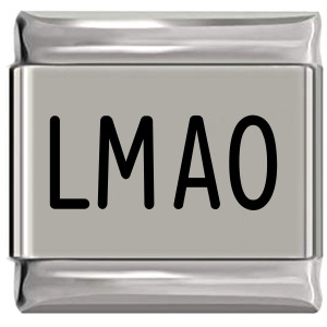 LMAO Laughing My Ass Off Laser Engraved Italian Charm