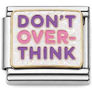Don't Over Think Italian Charm
