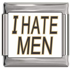 I Hate Men Italian Charm I Hate Men Italian Charm