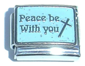 Peace Be With You Italian Charm