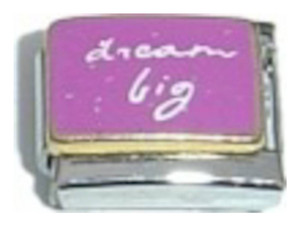 Dream Big Italian Charm