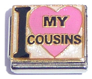 I Love My Cousins Italian Charm I Love My Cousins Italian Charm