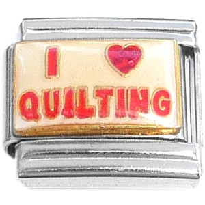 I Love Quilting Italian Charm