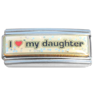 I Love My Daughter Glitter Superlink Italian Charm
