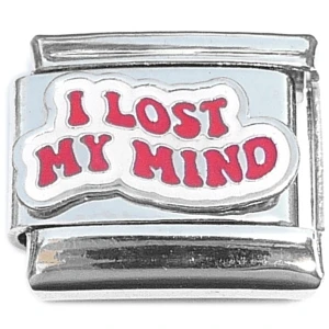 I Lost My Mind Italian Charm