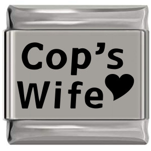 Cop's Wife Laser Engraved Italian Charm (9mm Standard Size) Cop's Wife Laser Engraved Italian Charm (9mm Standard Size)