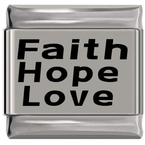 Faith Hope Love Laser Engraved Italian Charm (9mm Standard Size) Faith Hope Love Laser Engraved Italian Charm (9mm Standard Size)