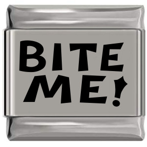 Bite Me Laser Engraved Italian Charm (9mm Standard Size) Bite Me Laser Engraved Italian Charm (9mm Standard Size)