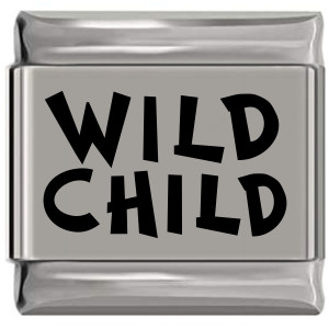 Wild Child Laser Engraved Italian Charm (9mm Standard Size)