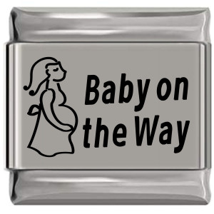 Baby on the Way Laser Engraved Italian Charm (9mm Standard Size) Baby on the Way Laser Engraved Italian Charm (9mm Standard Size)