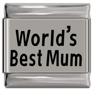 World's Best Mum Laser Engraved Italian Charm (9mm Standard Size)