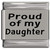 Proud of my Daughter Laser Engraved Italian Charm (9mm Standard Size)