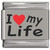 I Love My Life Red Heart Laser Engraved Italian Charm
