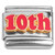 Number Ten 10th Tenth Italian Charm