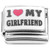 I Love My Girlfriend Italian Charm