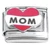 Mom Banner Heart Design Italian Charm