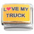 Love My Truck Italian Charm