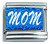 Mom Blue Italian Charm