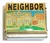 Neighbor Italian Charm
