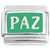 Paz Spanish Peace on Green Italian Charm