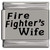 Fire Fighter's Wife Laser Engraved Italian Charm (9mm Standard Size)