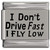 I Don't Drive Fast I Fly Low Laser Engraved Italian Charm (9mm Standard Size)