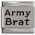 Army Brat Laser Engraved Italian Charm (9mm Standard Size)