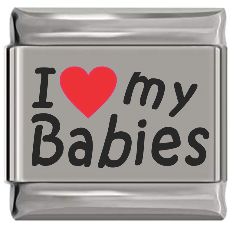 I Love My Babies Red Heart Laser Engraved Italian Charm
