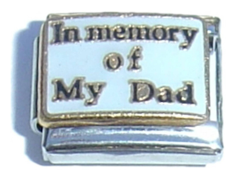In Memory Of My Dad Italian Charm