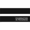 Seco Door Signs - Print/Message "EXAMINATION IN PROGRESS" - 10" Width x 2" Height - Door-mountable - Self-adhesive - Display, Meeting, Room - Aluminum, Polyvinyl Chloride (PVC) - Multicolor - 1 Each