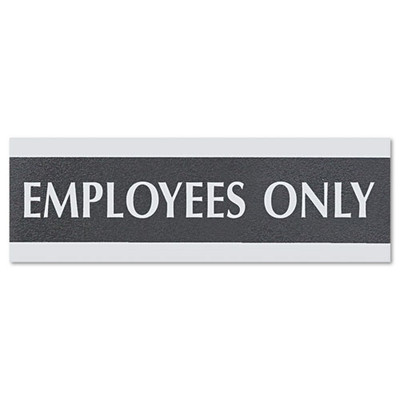 Century Series Office Sign, Employees Only, 9 X 3, Black/silver Century Series Office Sign, Employees Only, 9 X 3, Black/silver