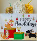 Happy Howlidays Happy Howlidays