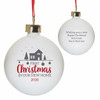 First Christmas In Our New Home Bauble
