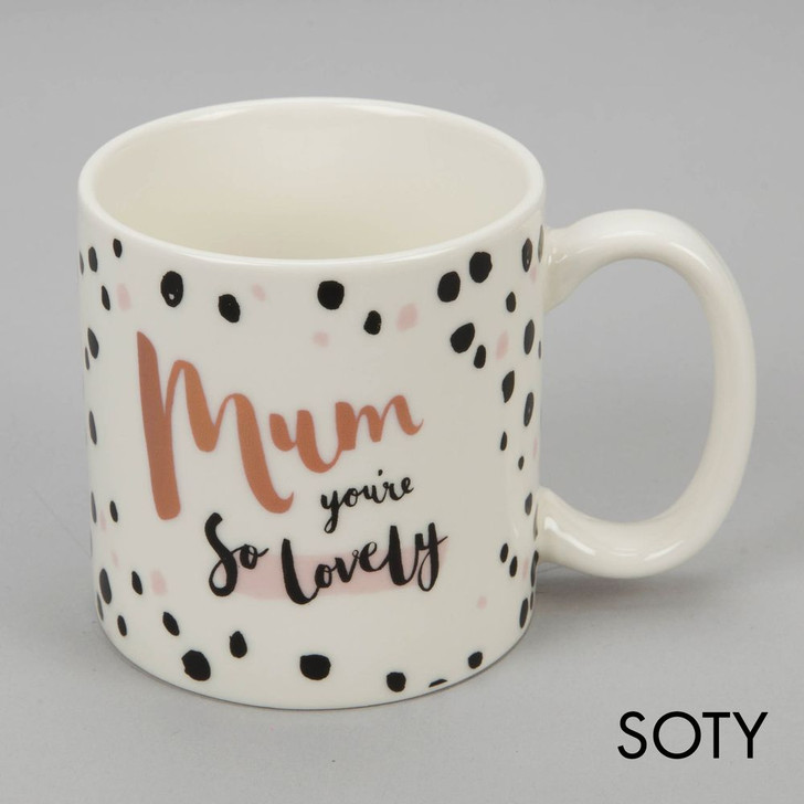 Mum You're So Lovely Ceramic Mug