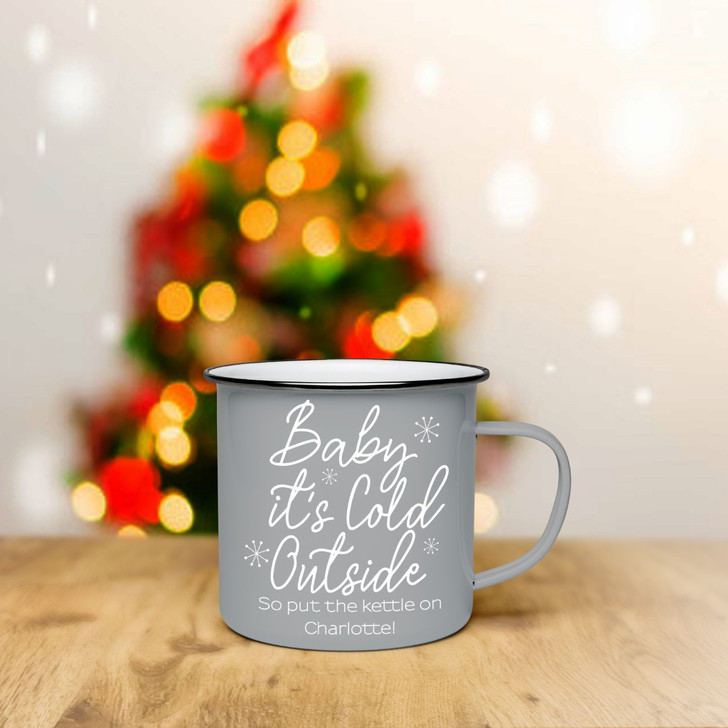 Personalised Baby Its Cold Outside Enamel Mug