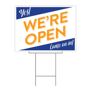 we're open yard sign - uv printed with wire frame we're open yard sign - uv printed with wire frame