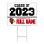 graduation yard sign - uv printed with wire frame graduation yard sign - uv printed with wire frame