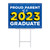graduation yard sign - uv printed with wire frame graduation yard sign - uv printed with wire frame