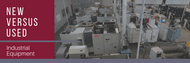 New Versus Used – Major Factors To Consider When Purchasing Industrial Equipment